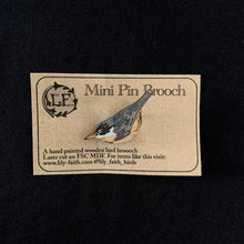 Load image into Gallery viewer, Nuthatch Brooch - Wooden Bird Pin
